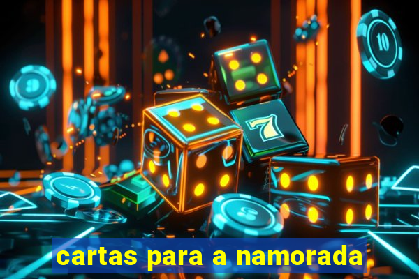 cartas para a namorada